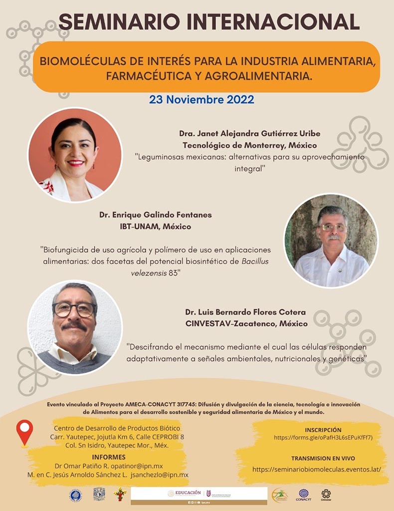 Día 2. Seminario Internacional. Biomoléculas de interés para la industria alimentaria, farmacéutica y agroalimentaria - AMECA, AC