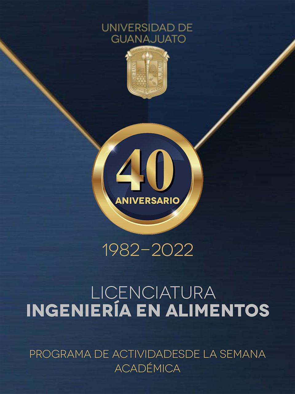 Conmemoración del día mundial de la alimentación: SEMANA ACADÉMICA de la Licenciatura en Ingeniería en Alimentos, Universidad de Guanajuato - AMECA, AC