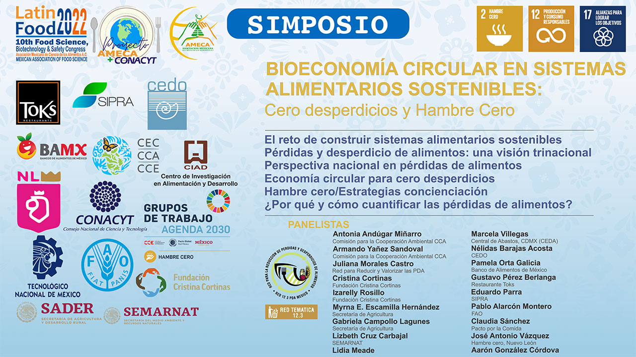 Simposio: Bioeconomía Circular En Sistemas Alimentarios Sostenibles:  Cero desperdicios y Hambre Cero - AMECA, AC