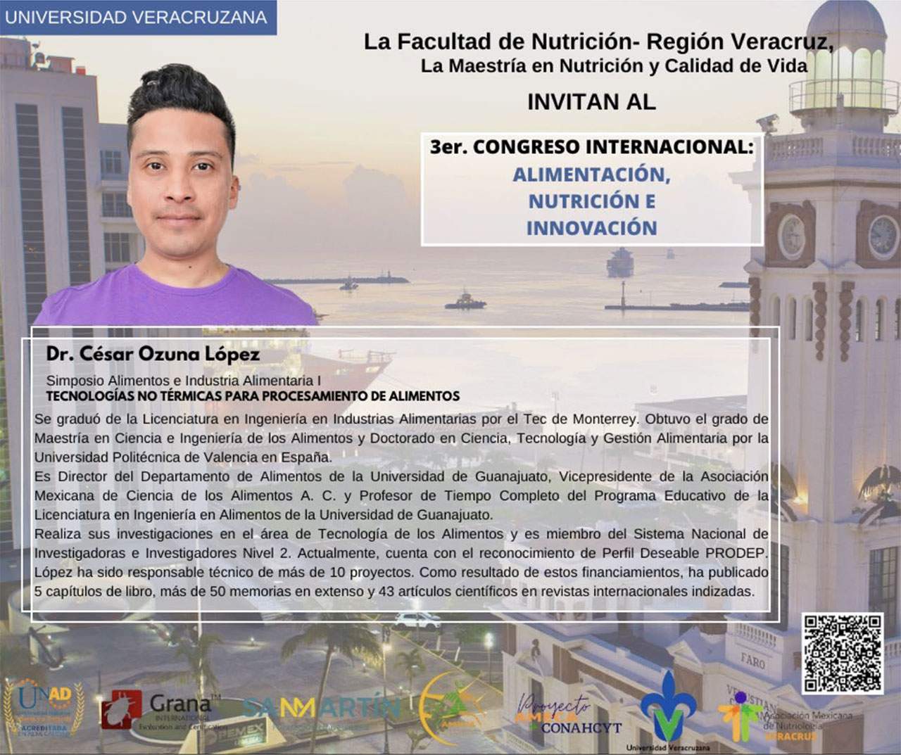 3er Congreso Internacional de Alimentación, Nutrición e Innovación. Dr. César Ozuna. Veracruz, Veracruz - AMECA, AC